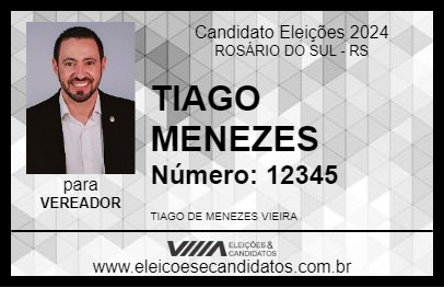 Candidato TIAGO MENEZES 2024 - ROSÁRIO DO SUL - Eleições