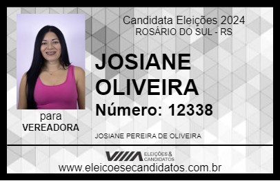 Candidato JOSIANE OLIVEIRA 2024 - ROSÁRIO DO SUL - Eleições