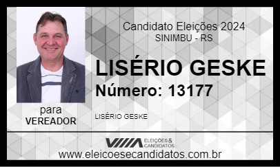 Candidato LISÉRIO GESKE 2024 - SINIMBU - Eleições