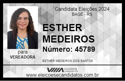 Candidato ESTHER MEDEIROS 2024 - BAGÉ - Eleições