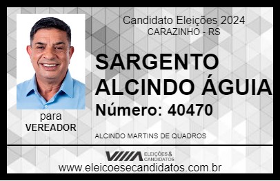 Candidato SARGENTO ALCINDO  ÁGUIA 2024 - CARAZINHO - Eleições