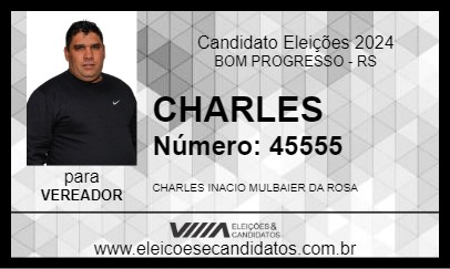 Candidato CHARLES 2024 - BOM PROGRESSO - Eleições