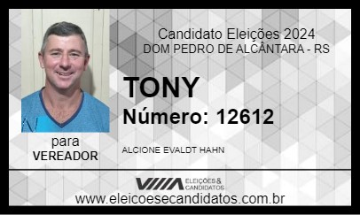 Candidato TONY 2024 - DOM PEDRO DE ALCÂNTARA - Eleições