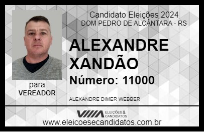 Candidato ALEXANDRE XANDÃO 2024 - DOM PEDRO DE ALCÂNTARA - Eleições