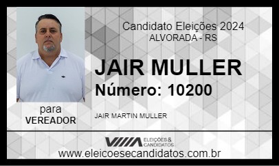 Candidato JAIR MULLER 2024 - ALVORADA - Eleições