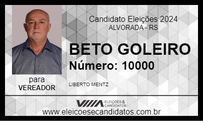 Candidato BETO GOLEIRO 2024 - ALVORADA - Eleições