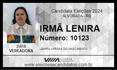 Candidato IRMÃ LENIRA 2024 - ALVORADA - Eleições