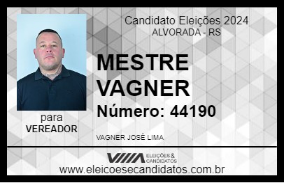 Candidato MESTRE VAGNER 2024 - ALVORADA - Eleições