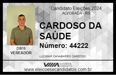 Candidato CARDOSO DA SAÚDE 2024 - ALVORADA - Eleições