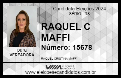 Candidato RAQUEL C MAFFI 2024 - SÉRIO - Eleições