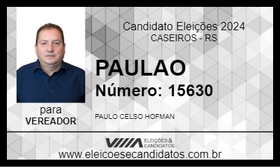 Candidato PAULAO 2024 - CASEIROS - Eleições