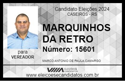 Candidato MARQUINHOS DA RETRO 2024 - CASEIROS - Eleições