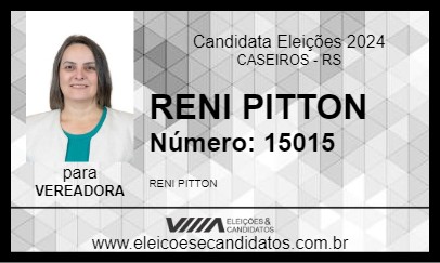 Candidato RENI PITTON 2024 - CASEIROS - Eleições