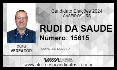 Candidato RUDI DA SAUDE 2024 - CASEIROS - Eleições