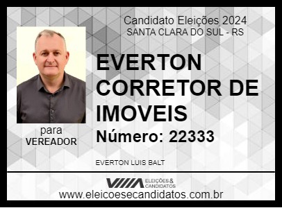 Candidato EVERTON CORRETOR DE IMOVEIS 2024 - SANTA CLARA DO SUL - Eleições