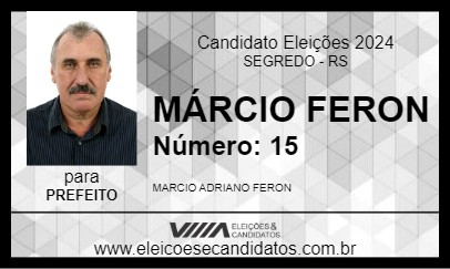 Candidato MÁRCIO FERON 2024 - SEGREDO - Eleições