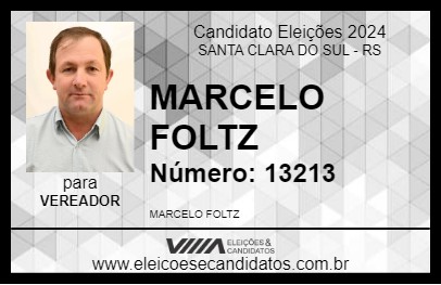 Candidato MARCELO FOLTZ 2024 - SANTA CLARA DO SUL - Eleições