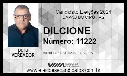 Candidato DILCIONE 2024 - CAPÃO DO CIPÓ - Eleições