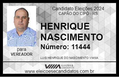 Candidato HENRIQUE NASCIMENTO 2024 - CAPÃO DO CIPÓ - Eleições