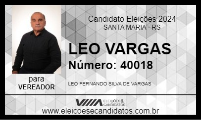 Candidato LEO VARGAS 2024 - SANTA MARIA - Eleições