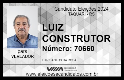 Candidato LUIZ CONSTRUTOR 2024 - TAQUARI - Eleições