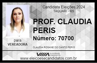 Candidato PROF. CLAUDIA PERIS 2024 - TAQUARI - Eleições