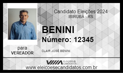 Candidato BENINI 2024 - IBIRUBÁ - Eleições