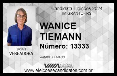 Candidato WANICE TIEMANN 2024 - IMIGRANTE - Eleições