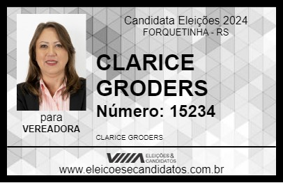 Candidato CLARICE GRODERS 2024 - FORQUETINHA - Eleições