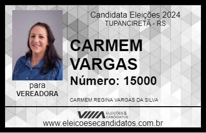 Candidato CARMEM VARGAS 2024 - TUPANCIRETÃ - Eleições