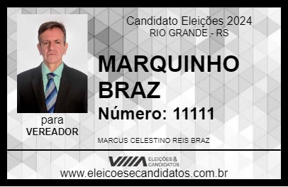 Candidato MARQUINHO BRAZ 2024 - RIO GRANDE - Eleições