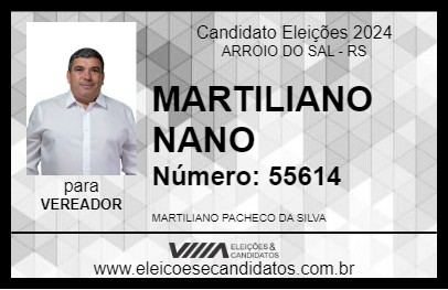 Candidato MARTILIANO NANO 2024 - ARROIO DO SAL - Eleições