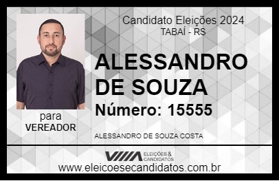 Candidato ALESSANDRO DE SOUZA 2024 - TABAÍ - Eleições