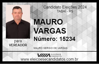 Candidato MAURO VARGAS 2024 - TABAÍ - Eleições