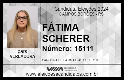 Candidato FÁTIMA SCHERER 2024 - CAMPOS BORGES - Eleições