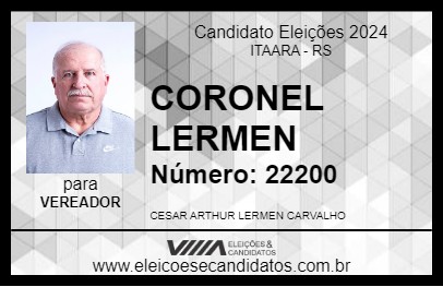 Candidato CORONEL LERMEN 2024 - ITAARA - Eleições