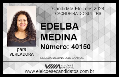 Candidato EDELBA MEDINA 2024 - CACHOEIRA DO SUL - Eleições