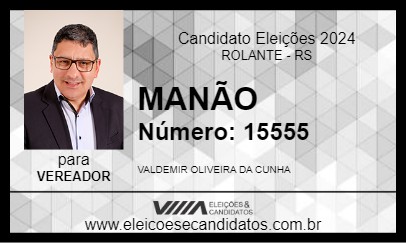 Candidato MANÃO 2024 - ROLANTE - Eleições