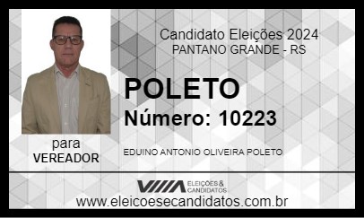 Candidato POLETO 2024 - PANTANO GRANDE - Eleições