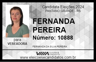 Candidato FERNANDA PEREIRA 2024 - PANTANO GRANDE - Eleições