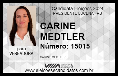 Candidato CARINE MEDTLER 2024 - PRESIDENTE LUCENA - Eleições