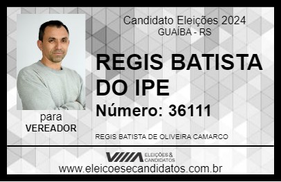 Candidato REGIS BATISTA DO IPE 2024 - GUAÍBA - Eleições