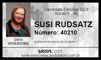 Candidato SUSI RUDSATZ 2024 - ROLANTE - Eleições