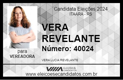 Candidato VERA REVELANTE 2024 - ITAARA - Eleições