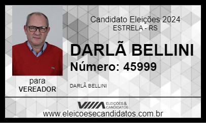 Candidato DARLÃ BELLINI 2024 - ESTRELA - Eleições