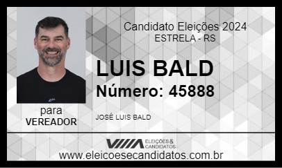 Candidato LUIS BALD 2024 - ESTRELA - Eleições