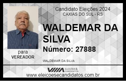 Candidato WALDEMAR DA SILVA 2024 - CAXIAS DO SUL - Eleições