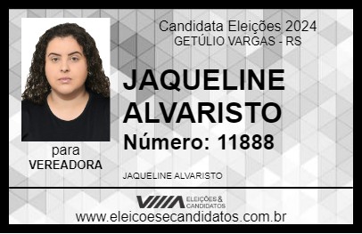 Candidato JAQUELINE ALVARISTO 2024 - GETÚLIO VARGAS - Eleições