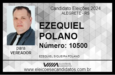 Candidato EZEQUIEL POLANO 2024 - ALEGRETE - Eleições