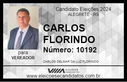 Candidato CARLOS FLORINDO 2024 - ALEGRETE - Eleições